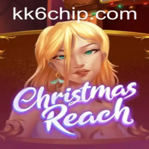 Discover ChristmasReach: A Festive Adventure with KK6 PH Login